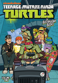 Teenage Mutant Ninja Turtles: The Booyakasha Books, Vol. 2 by Alec Worley, Erik Burnham, Jennifer Keating, Iain Buchanan, Bob Molesworth, 9798887244792