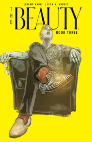 The Beauty Book Three by Jeremy Haun, Jason A. Hurley, Thomas Nachlik, Danny Luckert, Jeremy Haun, 9781968063139