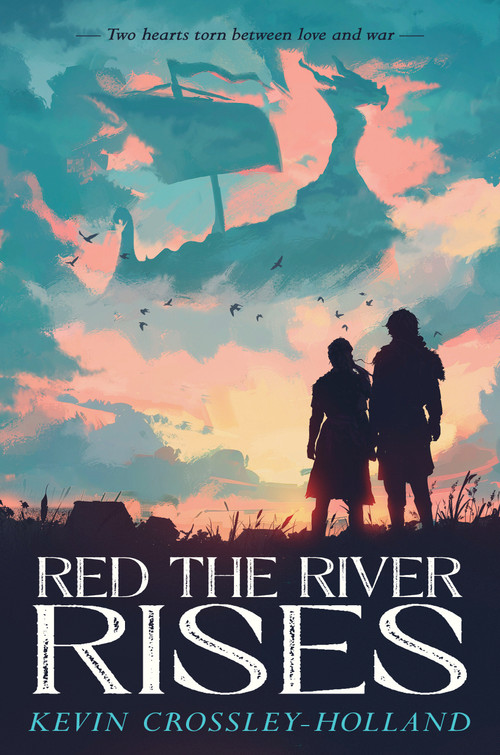 Red the River Rises by Kevin Crossley-Holland, 9781536253184