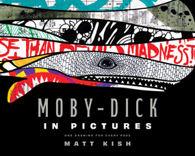Moby-Dick in Pictures (One Drawing for Every Page) - 9781638935445 by Matt Kish