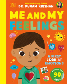 Me and My Feelings (A First Look at Emotions) by Veronika Chaves Morales, Dr. Punam Krishan, 9798217133802