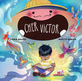 Cher Victor (French Edition) by Tania Baladi, Maïlys Garcia, 9782764455333