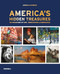America's Hidden Treasures (In 101 Museums of Art, Innovation & Americana) by Arnold Lehman, 9781858947273