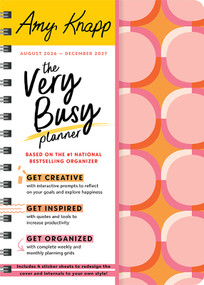 2027 Amy Knapp's The Very Busy Planner by Amy Knapp, 9781728292274