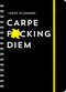 2027 Carpe F*cking Diem Planner (August 2026-December 2027) by Sourcebooks, 9781464262142