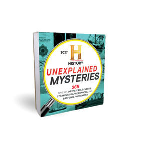 2027 History Channel Unexplained Mysteries Boxed Calendar (365 Days of Inexplicable Events, Strange Disappearances, and Baffling Phenomena) by History Channel, 9781464270895