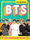 100% Unofficial BTS: Independent Guide for Fans (Your All-Access Pass to K-Pop's Biggest Stars!) by Farshore, 9780063569348