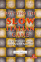 Battling the Slow Italian Game (Sharp Precision Versus the Positional Approach) by Milos Pavlovic, 9789493435155