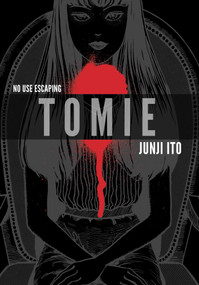 Tomie: Complete Deluxe Edition by Junji Ito, 9781421590561