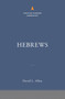 Hebrews: The Christian Standard Commentary by David L. Allen, 9781535937559