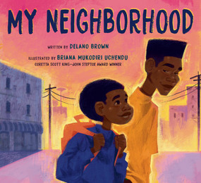 My Neighborhood - 9798217025190 by Delano Brown, Briana Mukodiri Uchendu, 9798217025190