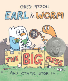 Earl & Worm #2: The Big Mess and Other Stories - 9780593649695 by Greg Pizzoli, 9780593649695