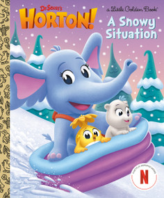 A Snowy Situation (Dr. Seuss's Horton!) by Megan Roth, Dave Aikins, 9780593905401