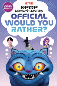 KPop Demon Hunters: Official Would You Rather? by Random House, 9798217236619