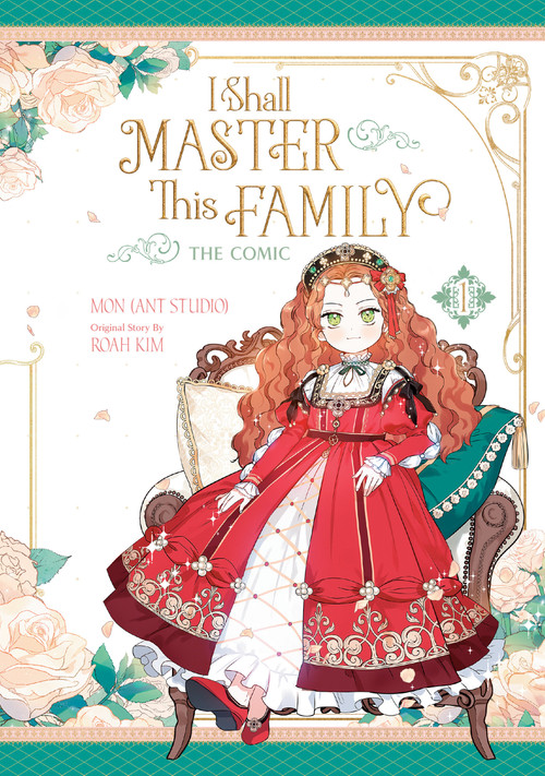 I Shall Master This Family, Volume 1 (The Comic) - 9798217224241 by Mon, ANT Studio, Roah Kim, 9798217224241