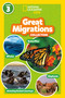 Great Migrations Collection (National Geographic Kids Readers, Level 3) (Four Books in One!) - 9798217225743 by National Geographic Kids, 9798217225743