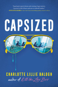 Capsized - 9798217226184 by Charlotte Lillie Balogh