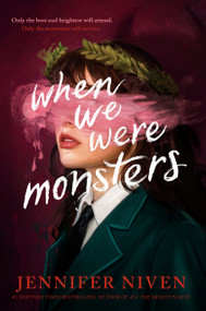 When We Were Monsters - 9781524713058 by Jennifer Niven, 9781524713058