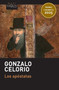Los apóstatas (Novela). Premio Cervantes 2025 / The Apostates: A Novel. 2025 Miguel de Cervantes Prize (Spanish Edition) by Gonzalo Celorio, 9786073939010