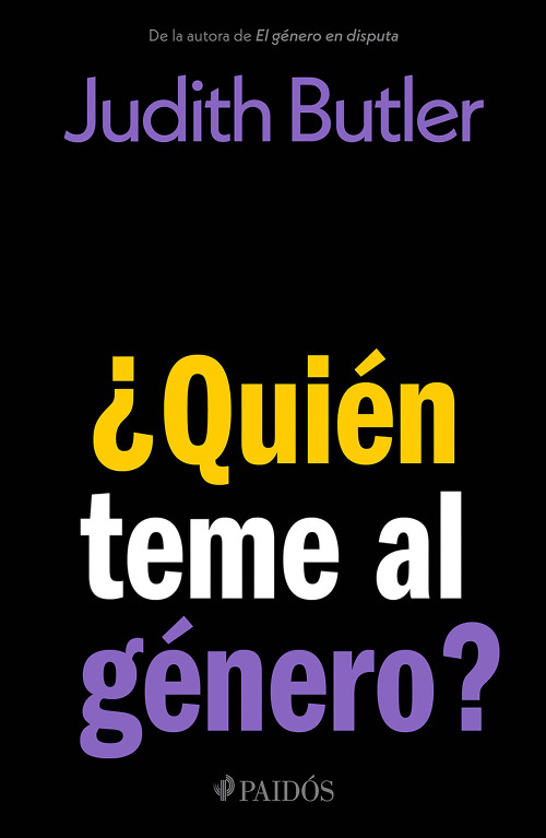 ¿Quién teme al género? / Who's Afraid of Gender? (Spanish Edition) by Judith Butler, 9786076391600