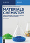 Materials Chemistry (Chemical Bonding, Structure of the Matter, Materials, Types of Materials) by Mark Anthony Benvenuto, 9783119147392