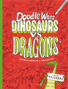 Doodle Wars Dinosaurs vs Dragons by Oakley Graham, Andrew Pinder, 9781836162384