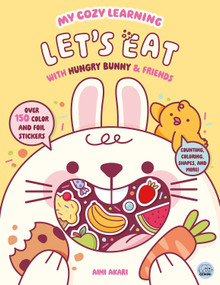 My Cozy Learning: Let's Eat - with Hungry Bunny & Friends by Robyn Gale, Aimi Akari, 9781836162148