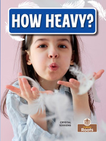 How Heavy? by Crystal Sikkens, 9781039872684
