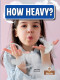 How Heavy? by Crystal Sikkens, 9781039872684