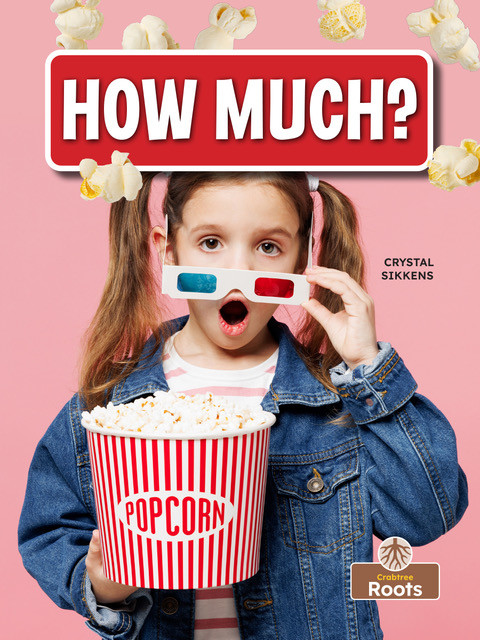 How Much? - 9781039873285 by Crystal Sikkens, 9781039873285
