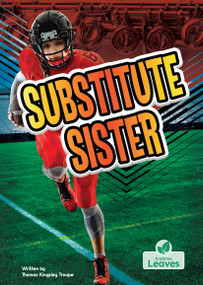 Substitute Sister by Thomas Kingsley Troupe, 9781039874909