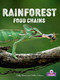 Rainforest Food Chains by Bobbie Kalman, Hadley Dyer, 9781039872981