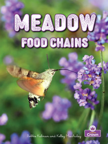 Meadow Food Chains - 9781039873544 by Kelley MacAulay, Bobbie Kalman, 9781039873544