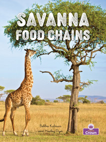 Savanna Food Chains - 9781039873575 by John Crossingham, Bobbie Kalman, 9781039873575