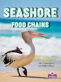 Seashore Food Chains - 9781039873582 by Kelley MacAulay, Bobbie Kalman, 9781039873582