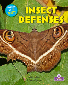 Insect Defenses by Bobbie Kalman, John Crossingham, 9781039873070