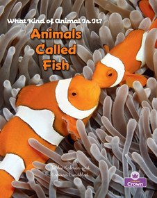 Animals Called Fish - 9781039873711 by Bobbie Kalman, Kristina Lundblad, 9781039873711