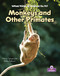Monkeys and Other Primates - 9781039873797 by Kelley MacAulay, Bobbie Kalman, 9781039873797