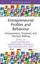Entrepreneurial Profiles and Behaviour (Characteristics, Processes, and Decision-Making) by Diego Matricano, Mariacarmela Passarelli, Massimiliano Vesci, 9781041157878