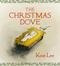 The Christmas Dove by Kate Lee, Kate Lee, 9781639935765