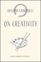 On Creativity - 9781955831543 by Joseph Campbell