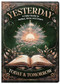 Yesterday, Today & Tomorrow by Piccadilly, 9781488975202