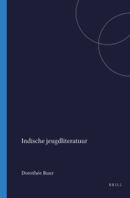 Indische jeugdliteratuur (Geannoteerde bibliografie van jeugdboeken over Nederlands-Indië en Indonesië, 1825-1991) (Dutch; Flemish Edition) by Dorothée Buur, 9789067180375