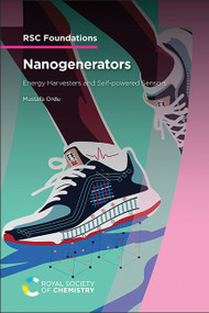 Nanogenerators (Energy Harvesters and Self-powered Sensors) by Mustafa Ordu, 9781837072040