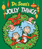 Dr. Seuss's Jolly Things (A Christmas Board Book for Kids) by Dr. Seuss, 9798217223695