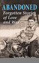 Abandoned (Forgotten Stories of Love and War) by Joseph Pivato, 9781778490606
