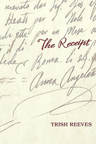 Receipt, The by Trish Reeves, 9781947976412