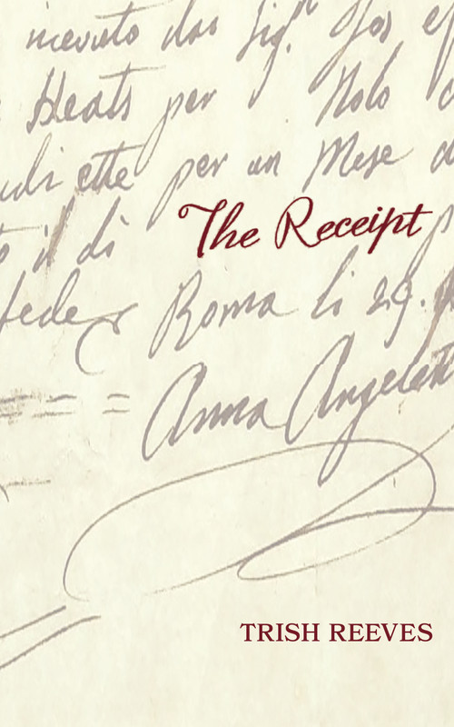Receipt, The by Trish Reeves, 9781947976412