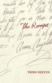 Receipt, The by Trish Reeves, 9781947976412