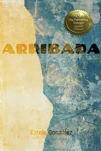 Arribada - 9781947976528 by Estela lez, 9781947976528